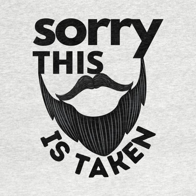 Sorry This Beard Is Taken by JaunzemsR